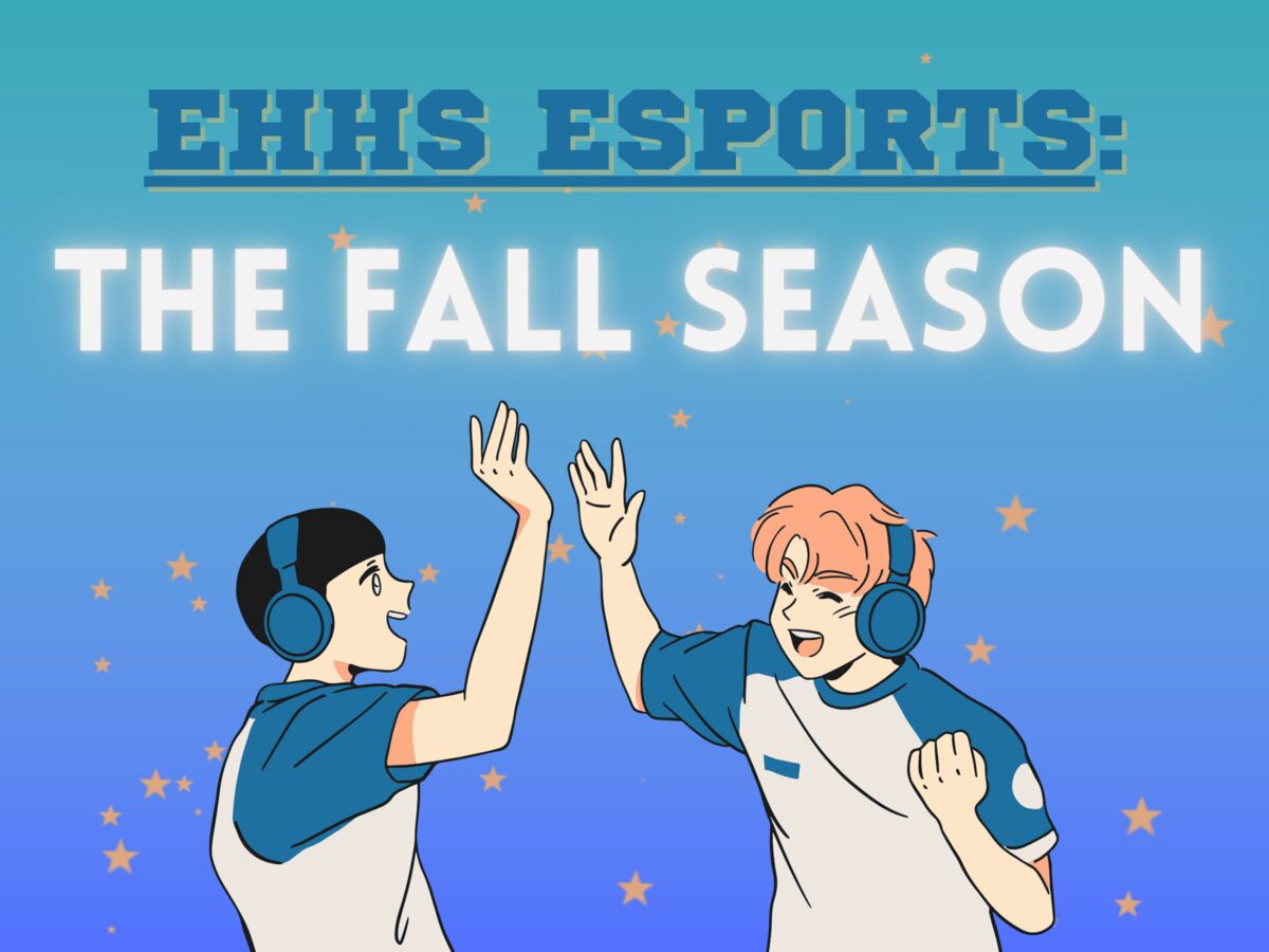EHHS Esports: Reflecting on the Fall Season