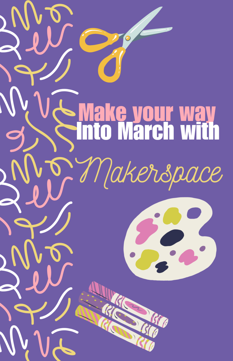 Make+your+way+into+March+with+MAKERSPACE%21