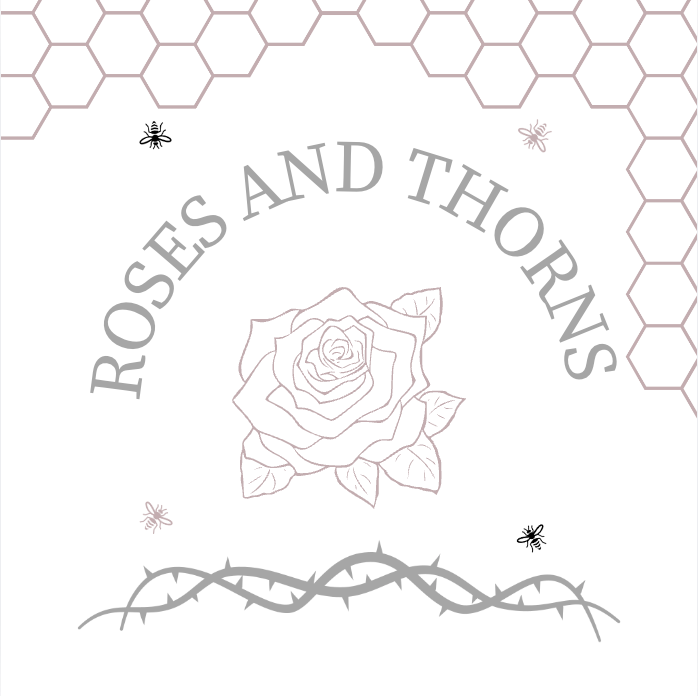 Roses and Thorns: Senior Year Edition